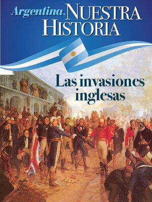 Argentina nuestra historia - Magazine